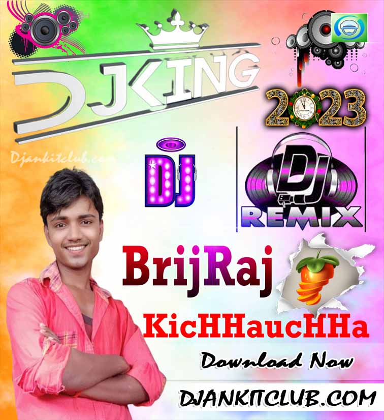 Aaj Mere Ki Shadi Hai New Virsion ( 2023 Barati Dance SonG ) Dj BrijRaj KicHHaucHHa - Djankitclub.com